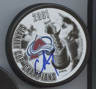 Chris Drury Signed Colorado Avalanche 2001 Stanley Cup Champs Hockey Puck W/