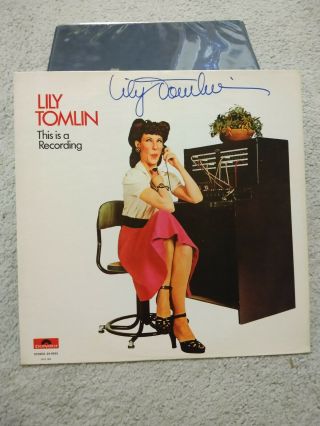 Lily Tomlin " This Is A Recording " Vinyl Signed In Person