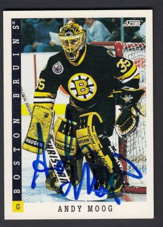 Andy Moog Hand Signed 1992 - 93 Score Hockey Card 11 Bruins