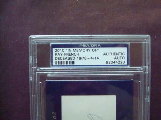 Ray French 1920 Yankees,  1923 Dodgers 2010 In Memory Of autograph d.  1978 3