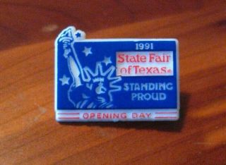 State Fair Of Texas 1991 Lapel Pin - Vintage Tx Usa Opening Day Statue Liberty
