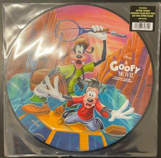 A Goofy Movie.  12 " Rare Picture Disc Vinyl.  Walt Disney Records.  Unplayed