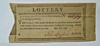1796 Lottery Ticket Pennsylvania Stone Bridge River Schuylkill Spyker