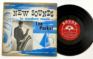 Leo Parker " Sounds In Modern Music " 10 " Lp Savoy Mg - 9009 Mono Dg