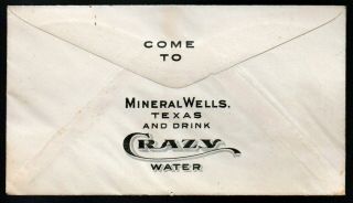 Crazy Well Hotel Mineral Wells Texas Come and Drink Crazy Water envelope 2