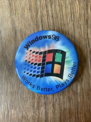 Vintage 1998 Microsoft Windows 98 Pinback Button Better,  Plays Better