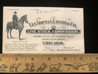 1890’s Livestock Commission Van Norman Lawler Chicago Stockyards.  Business Card