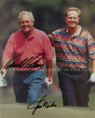 Arnold Palmer And Jack Nicklaus Signed Autograph Auto 8x10 Rp Photo Golf Legends