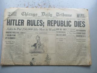 Chicago Daily Tribune 3/22/1933 Hitler Rules,  Republic Dies Headline