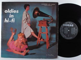 Oldies In Hi - Fi Various Artists Chess Lp Mono