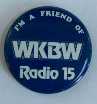 Wkbw Radio 15 Station Promo Button Pin Badge 1970s Vintage Buffalo 1520am