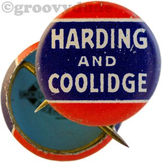 Warren Harding For President And Calvin Coolidge Vp Campaign Pin Pinback Button