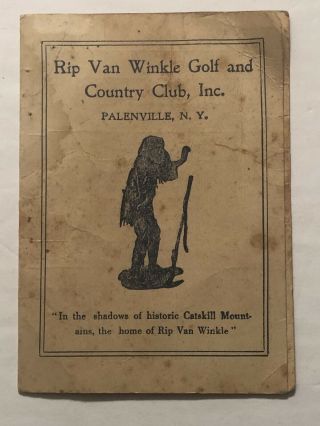 Old Rip Van Winkle Golf & Country Club Catskills Ny Palenville Scorecard