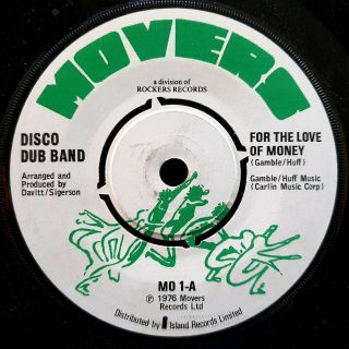 Disco Dub Band - For The Love Of Money - Rare Ex Con 1976 7 "