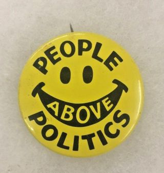 2 Collectible Vintage People Above Politics Pin Back Buttons Memorabilia