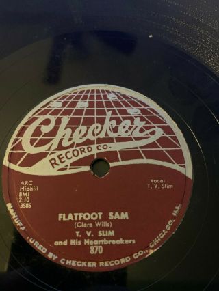 T.  V.  Slim And His Heartbreakers Flatfoot Sam / Darling Remember 78 Rpm Single.