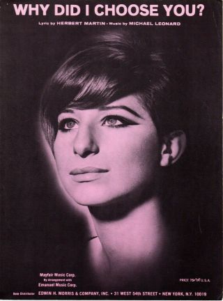 Why Did I Choose You? Music Sheet - 1965 - Barbara Streisand