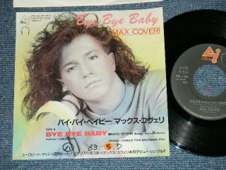 Max Coveri Japan 1988 Promo Only 7 " 45 Bye Bye Baby Italo