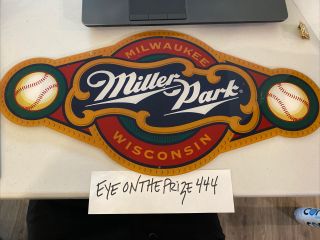 Vintage Milwaukee Brewers Miller Park Plastic Sign 11 " X22 " (8288)