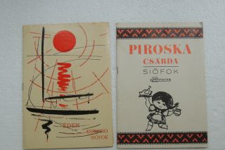 Hungarian Piroska Csarda 1971 Siofok,  Eden Expresso 1968 Siofok Menu {balaton}