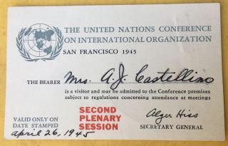 April 26,  1945 United Nations Confrence,  San Francisco Pass 2nd Plenary Session