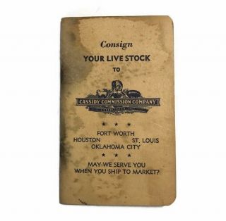 Rare,  Live Stock Card From Cassidy Bros.  Commission Co. ,  Houston Texas Tx Pad