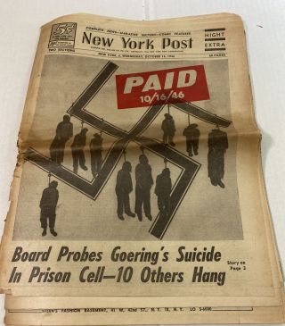 Ny Post 10/16/46 Nuremberg Trials Goering Suicide,  10 Hanged Pesky Ws Blooper