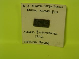 Vintage Sterling Silver 1942 Nj State High School Music Pin,  Lapel Pin,  Pinback
