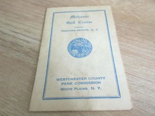 Mohansic Golf Course Vtg 1952 Golf Score Card Yorktown Heights York [2]