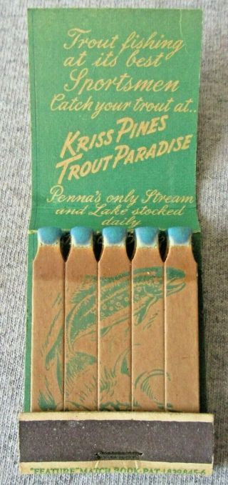 1930s Feature Matchbook Kriss Pines Trout Hatchery Leighton Pa Unstruck