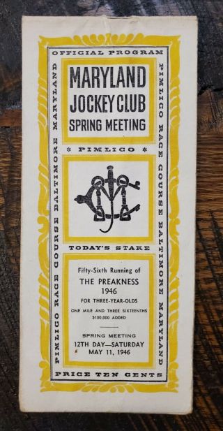 1946 Preakness Stakes Program,  Pimlico - Triple Crown Winner And Hof Assault