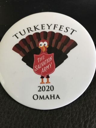 Omaha Nebraska 2020 Salvation Army Turkey Fest 3 Inch Pinback Button