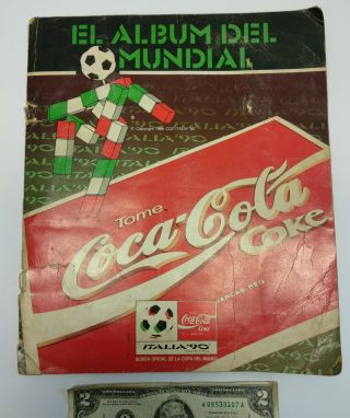 Complete Italy 1990 Coca Cola World Cup Album Soccer Uruguay Version Rookie Card