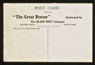 Australian Advertising Postcard Stage The Great Rescue by BLAND HOLT COMPANY 1 2