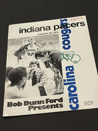 1973 Carolina Cougars Indiana Pacers Basketball Program