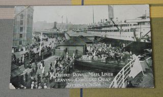 “orient - Royal Mail Liner Leaving Circular Quay Sydney Nsw” C1906 5