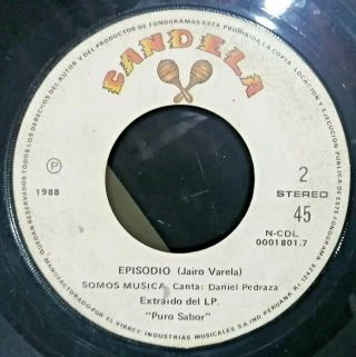 Somos Musica " Episodio " Very Rare 7 Salsa Guaguanco Peru Listen