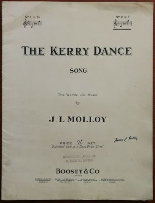 The Kerry Dance By J.  L.  Molloy,  Boosey & Co.  Antique Sheet Music,  Early 1900’s