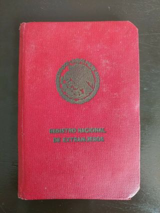 Wwii Era Mexican 1942 Registry Of Foreigners Passport Us To Mexico Uber Rare