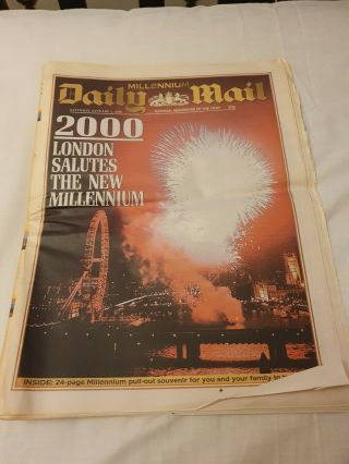 Daily Mail Newspaper Saturday January 1st 2000 Millennium Edition