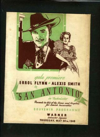 Vintage Errol Flynn Alexis Smith " San Antonio " Souvenir Programme Uk 1946