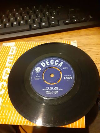 SMALL FACES IVE GOT MINE / ITS TOO LATE DECCA BEAT MOD 45 RARE VINYL VG 45 CO SL 2