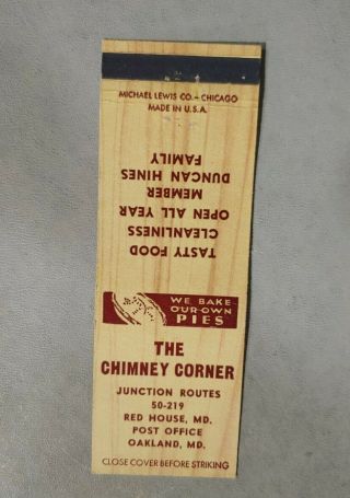 Vintage The Chimney Corner Matchbook Red House Oakland Maryland Md Duncan Hines