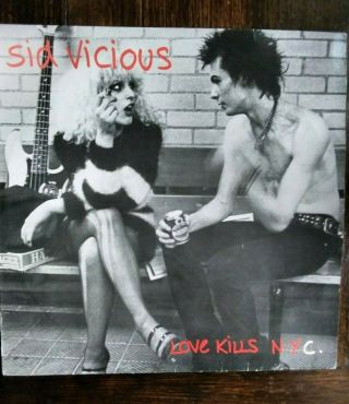 Sid Vicious " Love Kills N.  Y.  C.  " Vinyl Lp [europe] 1985,  Konexion/more Chaos.  Exc