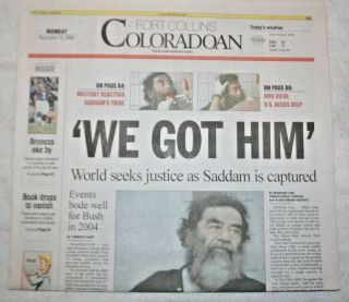 December 15 2003 Newspaper Fort Collins Coloradoan,  We Got Saddam,  8 Pages