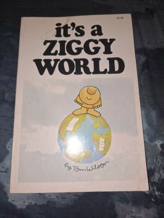 Vintage 1980 Tom Wilson Ziggy Book - It 