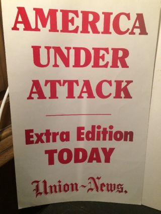 America Under Attack News Stand Poster.  Union News 11 X 17
