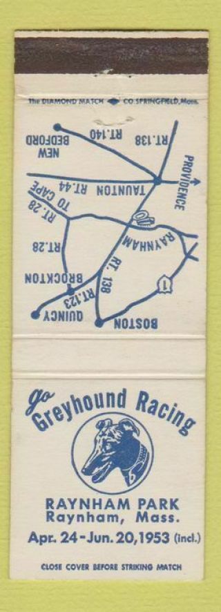 Matchbook Cover - Greyhound Racing Raynham Park Ma 1953