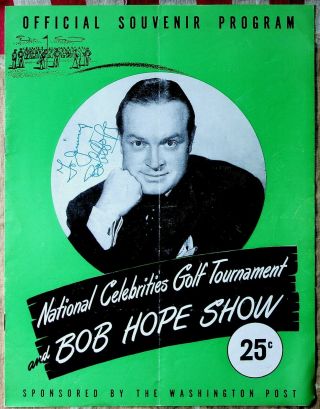 1949 National Celebrities Golf Tournament Program Signed By Bob Hope
