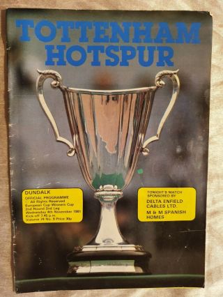 1981 European Cup Winners Cup Tottenham Hotspur V Dundalk - 2nd Round 2nd Leg